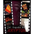 El legado de krypton 07 - Nuestras películas I