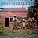 Motherlode - When I Die