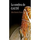 Entrevista Alex Guerra Terra 'La Sombra de Gaudí'