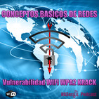 Conceptos básicos de redes y vulnerabilidad WIFI WPA2 KRACK