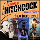 El Perfil de Hitchcock 3x40: Colossal, La casa de la esperanza, Wonder Woman y El estado de las cosas.
