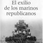 Guerra de España - Exilio de los Marinos Republicanos 