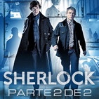 LODE 7x18 SHERLOCK parte 2 de 2