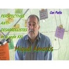Anti-desarrollisme en el segle XXI - Miquel Amorós