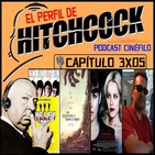 El Perfil de Hitchcock 3x05: Un monstruo viene a verme, Passion, Entrevista a Gustavo Leonel Mendoza y Help!
