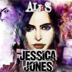 LODE 6x17 JESSICA JONES (la serie) + ALIAS (el cómic)