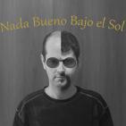 Nada Bueno Bajo el Sol 1x12