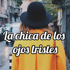 La chica de los ojos tristes (Domestic pieces)