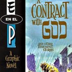 PROGRAMA 1X02 (B): CONTRATO CON DIOS de WILL EISNER y LA NOVELA GRÁFICA