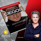 Audiolibro Estamos ciegos de Jurgen Klaric
