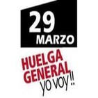 PENSANDO LA “HUELGA GENERAL” DEL 29-M SEIS DIAS DESPUES - Audio-articulo - Félix Rodrigo