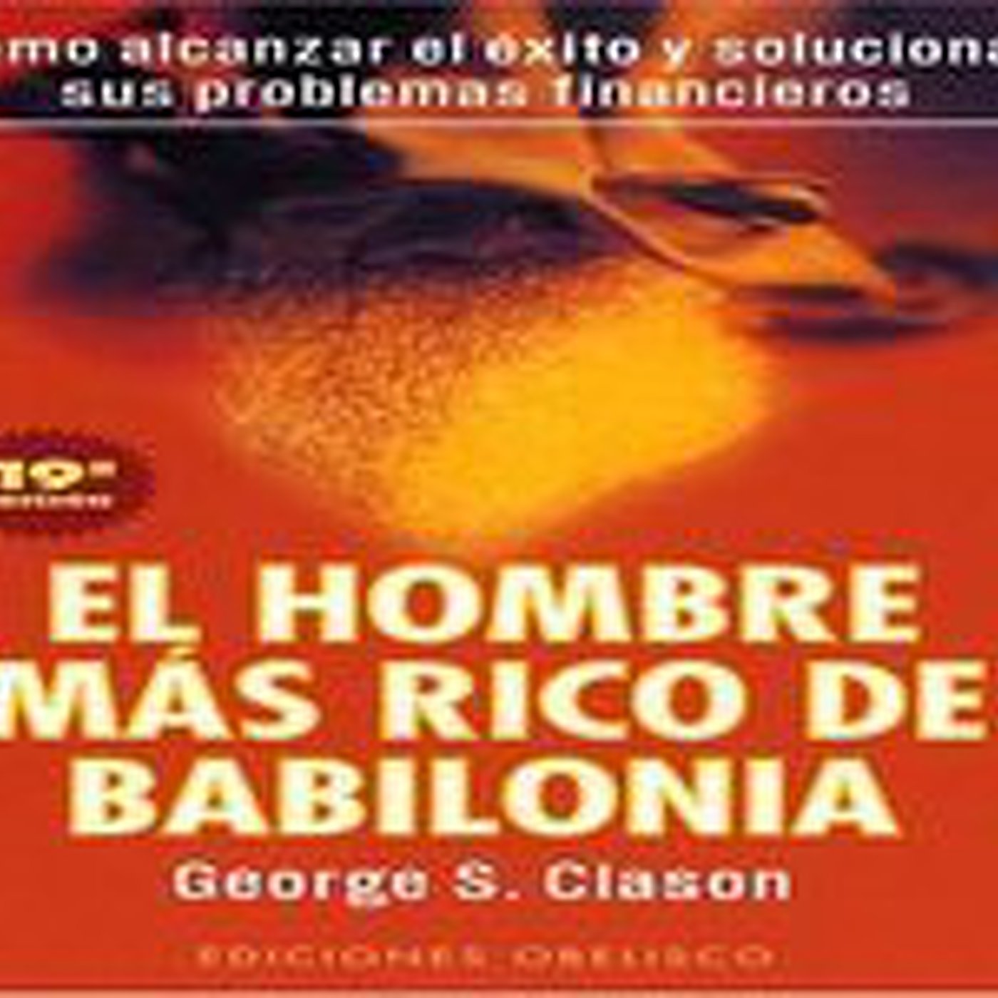 El Hombre Más Rico De Babilonia Pdf