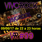 Vivo Rock_Programa #099_Temporada 3_09/06/2017