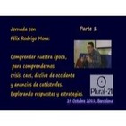 Curso con Felix Rodrigo: Comprender nuestra época - 1