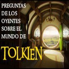 Especial TOLKIEN recopilación preguntas de oyentes VOLUMEN 1 y 2