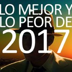 Lo mejor y lo peor de 2017 (primera parte)