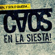 #CaosEnLaSiesta | 19Abril 2018