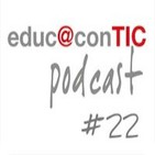 educ@conTIC podcast 22: Software Libre y Educación