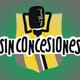 Sin Concesiones 26.06.2017
