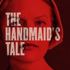 MARCIANOS 047. Por qué hay que ver The Handmaid's Tale