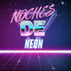 Noches de Neón- Promo