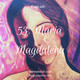 53: María Magdalena
