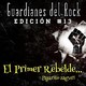 Edición #13 (El Primer Rebelde)