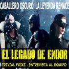 ELDE 24-julio-2012 crítica Caballero Oscuro:La leyenda renace, entrevista al equipo LODE, Trivial Friki y mucho más