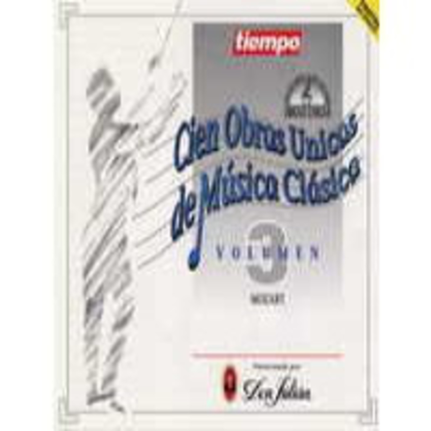 Cien Obras Unicas De Musica Clasica