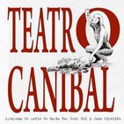 TEATRO CANÍBAL - TEMPORADA 1