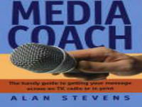 The Media Coach 18th August 2017