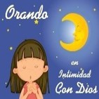 Orando en Intimidad con Dios