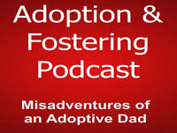 Episode 25 - Foster Carers who Adopt