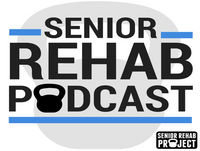 State of the Senior Rehab Project