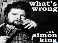 What's Wrong With Simon King Episode 173