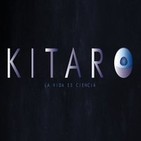 Kítaro: la vida es ciencia