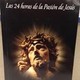 24 HORAS DE LA PASION LUISA PICARRETA DIVINA VOLUN