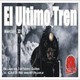 el ultimo tren 23-08-17