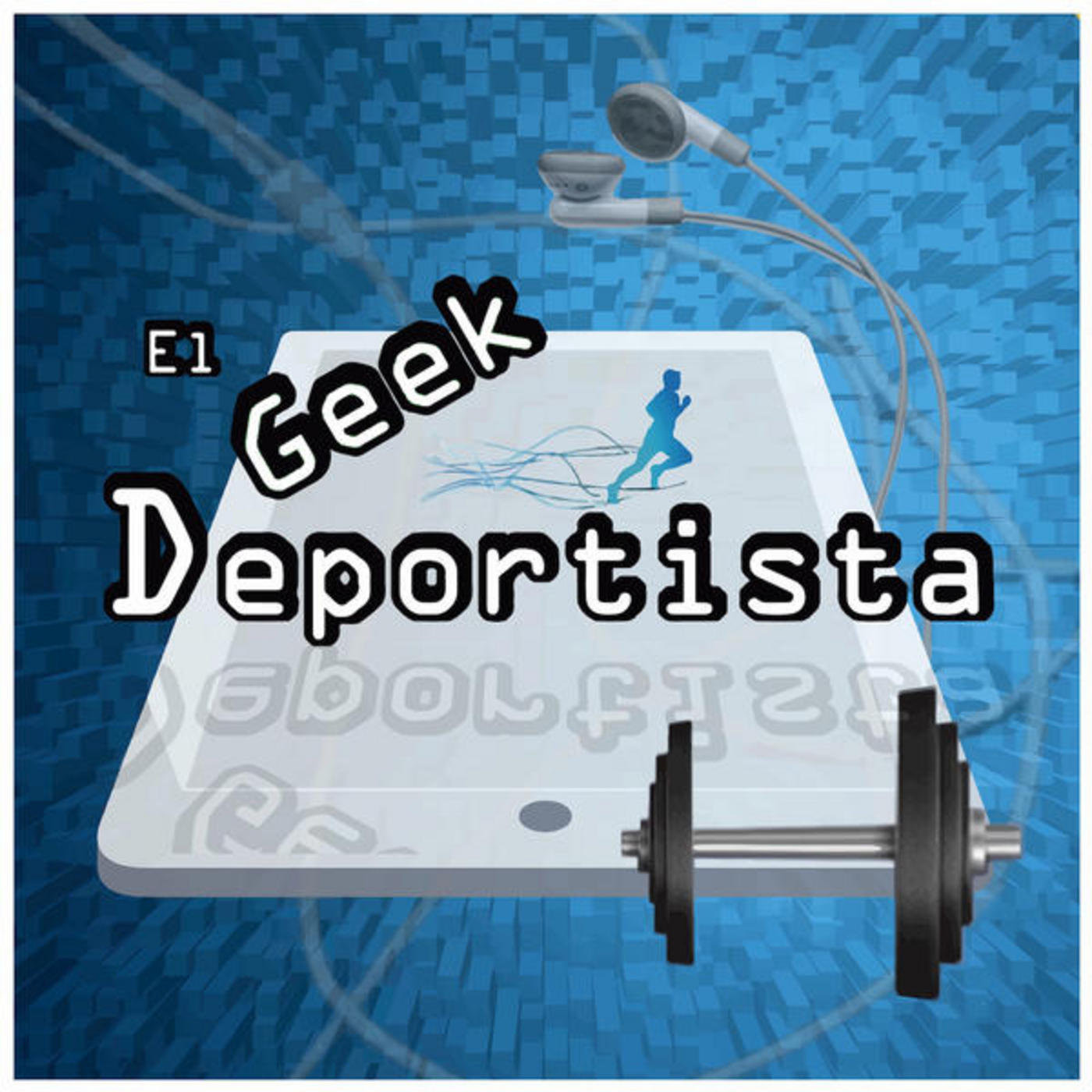 El Geek deportista