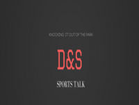 D&S Sports Talk - NFL Draft Preview