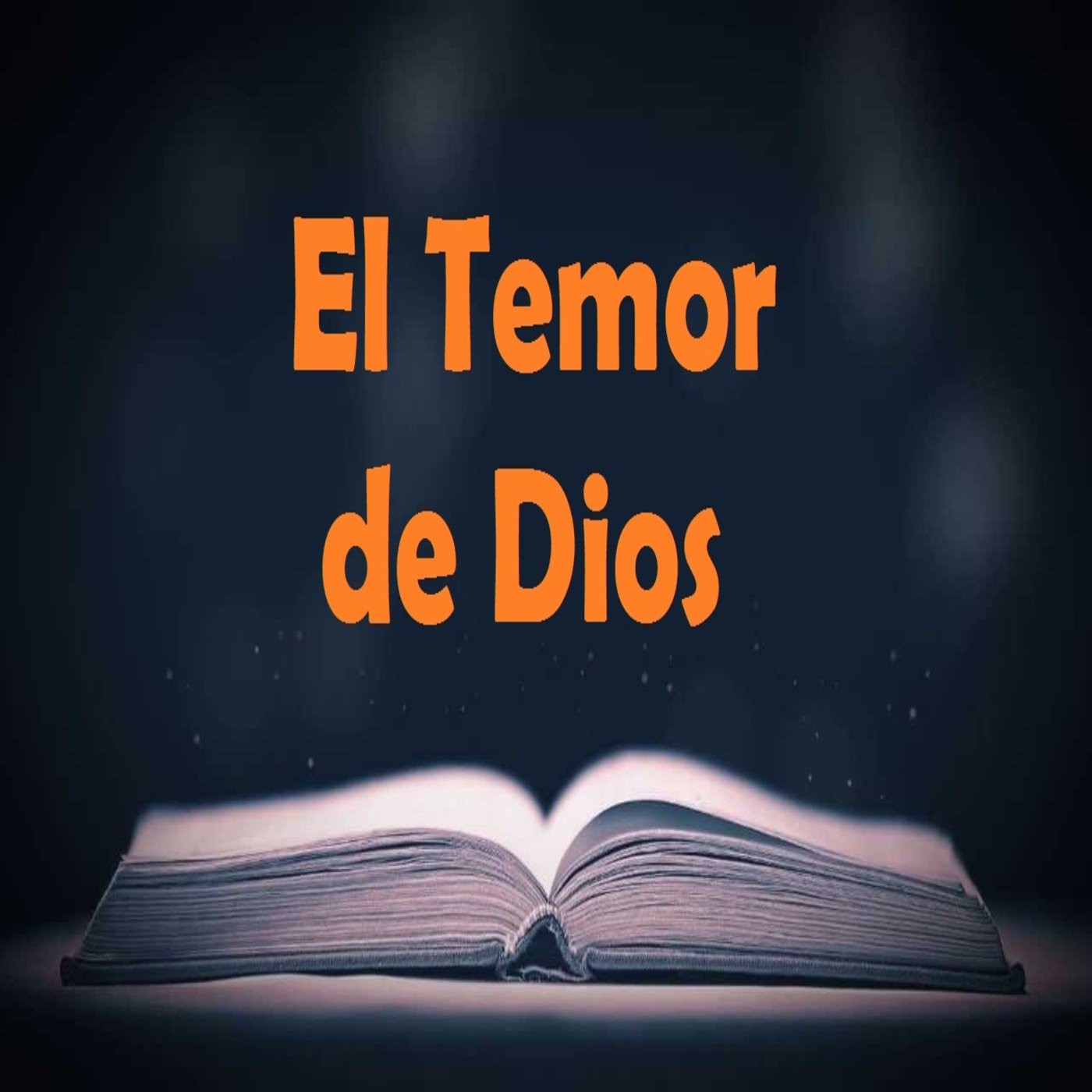 Escucha El Temor de Dios iVoox