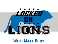LOCKED ON LIONS VOL 254. SEPT 13. Dery discusses gross fan incident and #Lions with good shot Mon night.