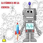 La Fábrica de la Ciencia (LFDLC)