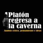 Platon regresa a la caverna 31-05-2016 EL MARXISMO