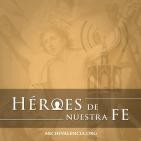 Héroes de nuestra fe: santos Bernardo, María y Gracia