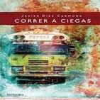 CORRER A CIEGAS en El encantador de palabras