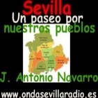 Sevilla, paseo por nuestros pueblos