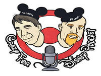 Crazy for Disney Friday Podcast