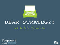 Dear Strategy: 024 Determining the Strategy of Your Competitor