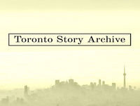 Loving Toronto Weekly Series 02